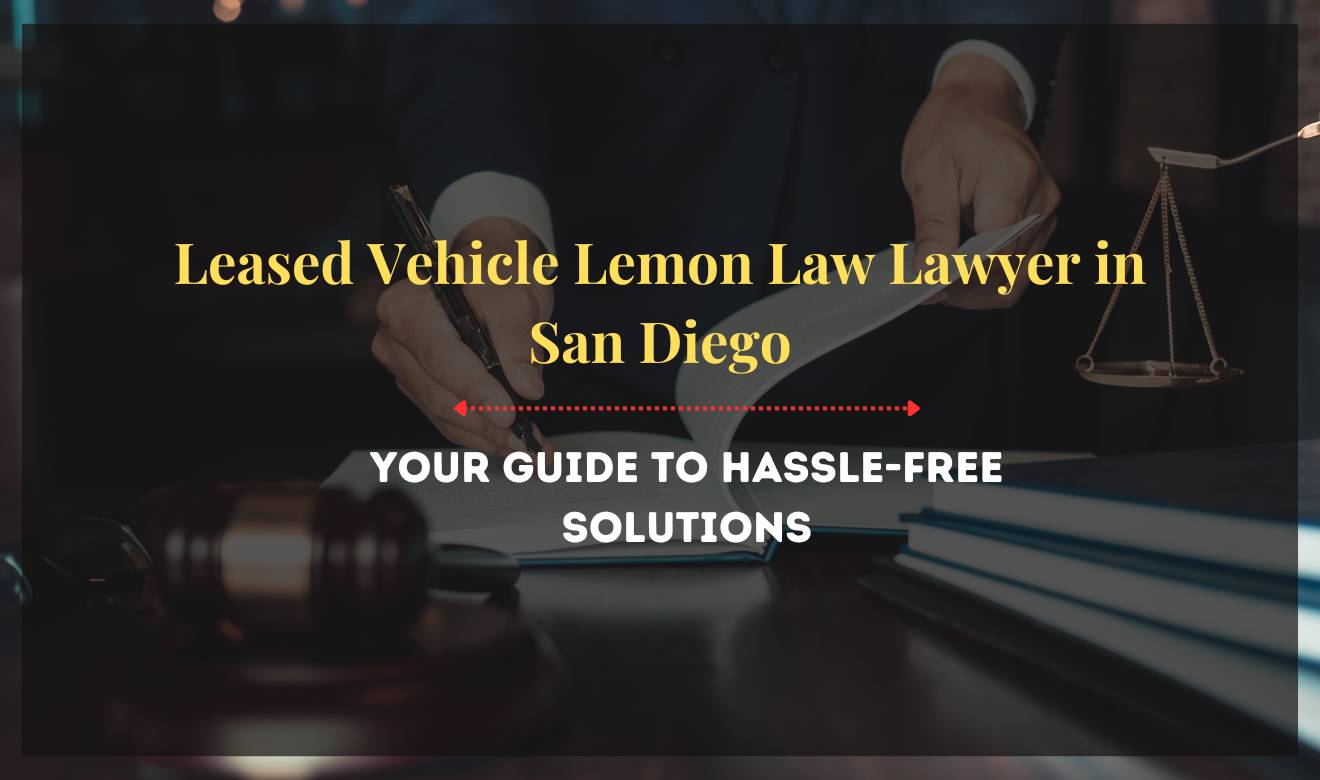 Leased Vehicle Lemon Law Lawyer in San Diego: A frustrated driver inspecting a leased vehicle with visible defects.