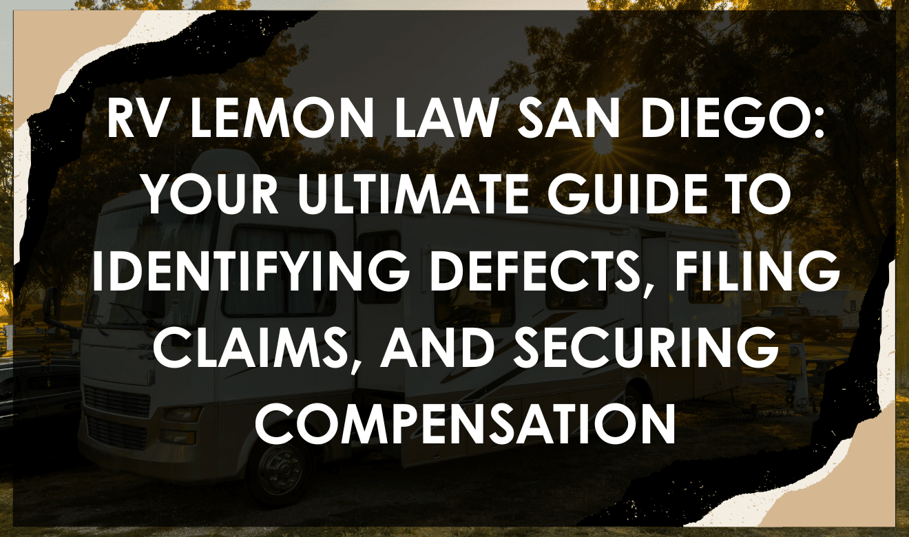 RV parked for RV Lemon Law San Diego