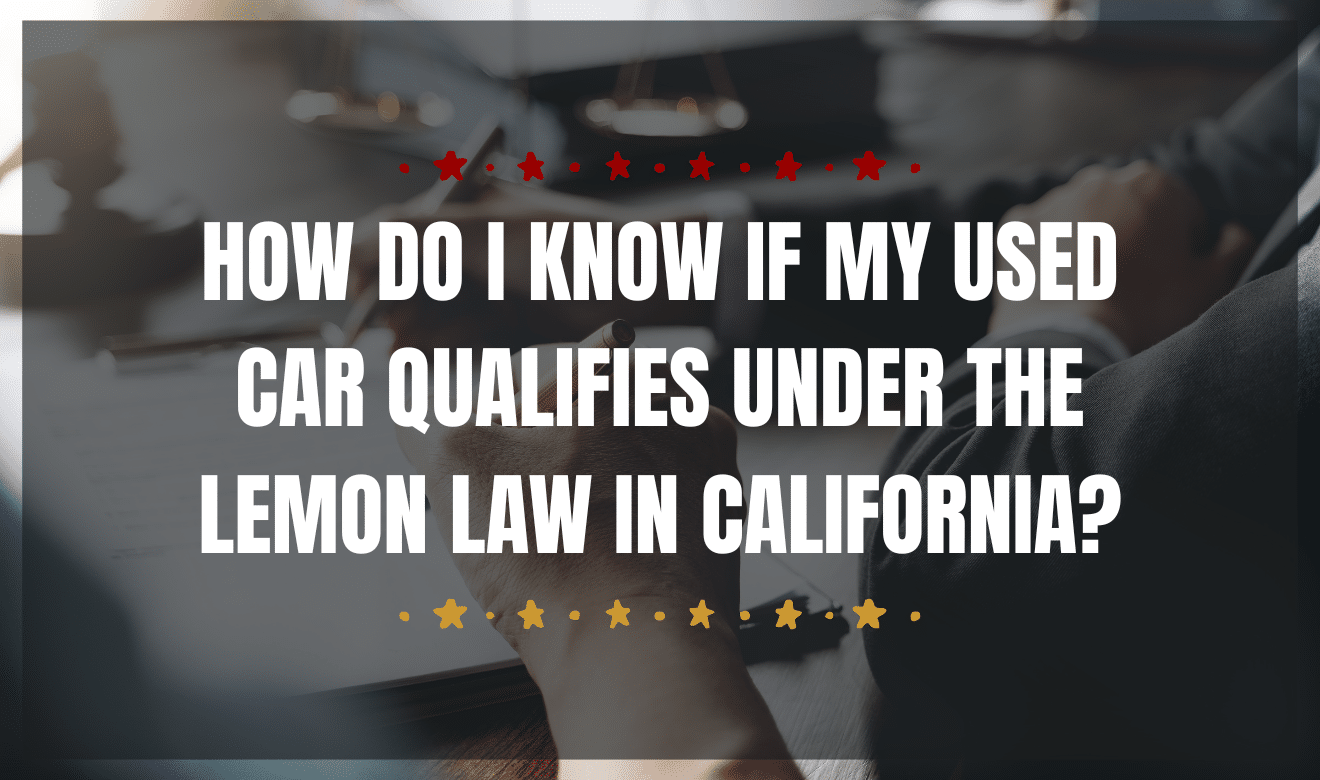 used car Lemon Law attorney San Diego