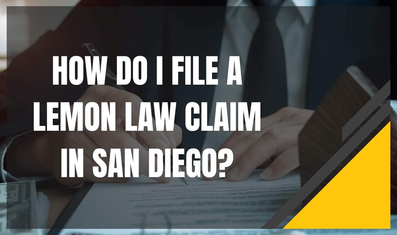 Lemon Law claim assistance San Diego