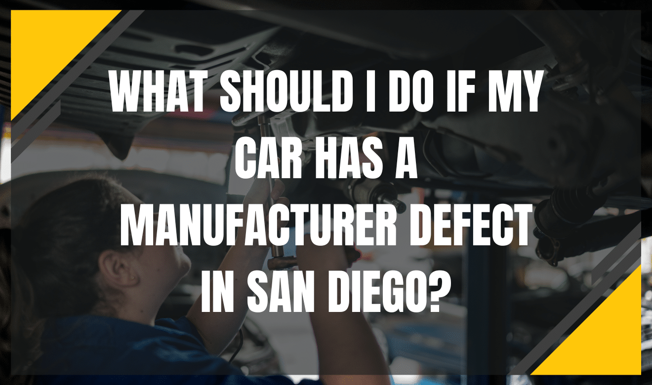 car defect lawsuit attorney San Diego