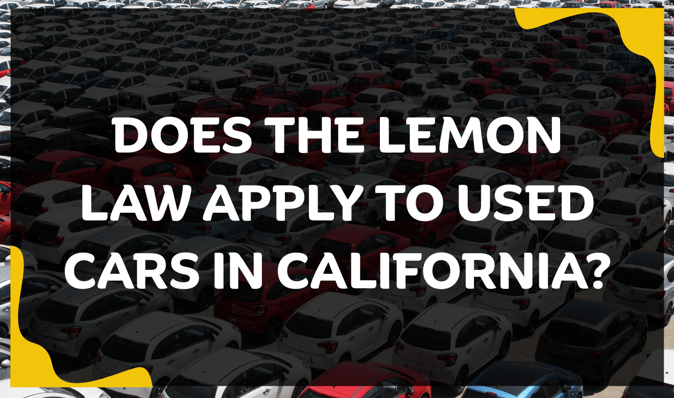 Lemon Law for used cars California