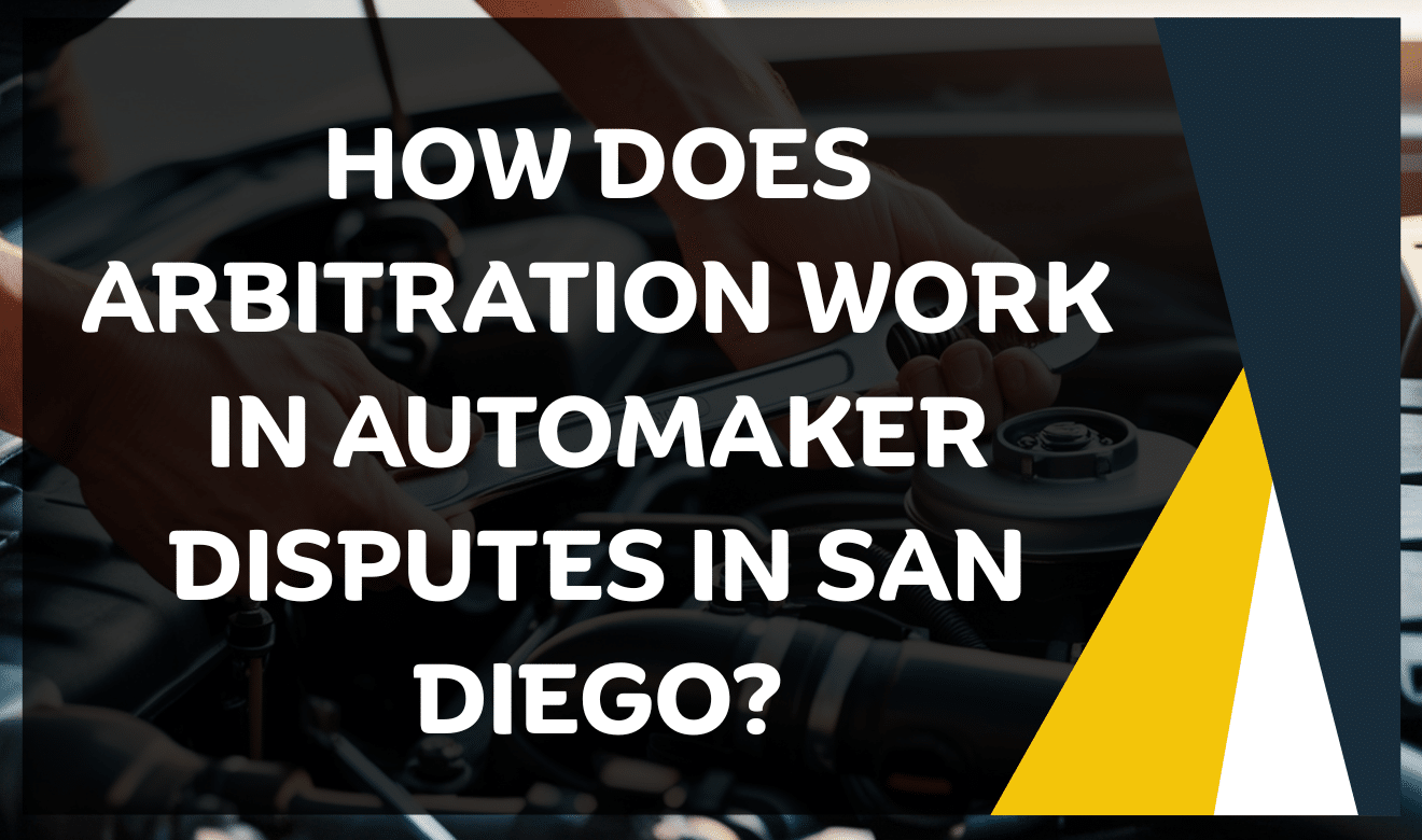 Automaker arbitration dispute lawyer San Diego