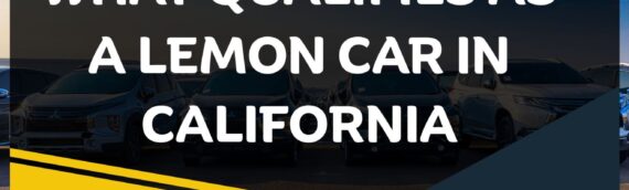 What qualifies as a lemon car in California