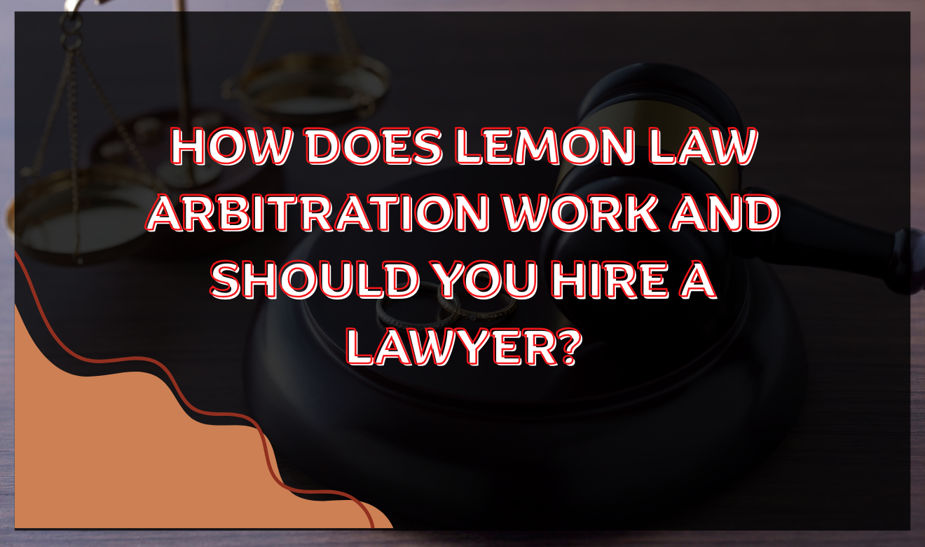 lemon law arbitration lawyers