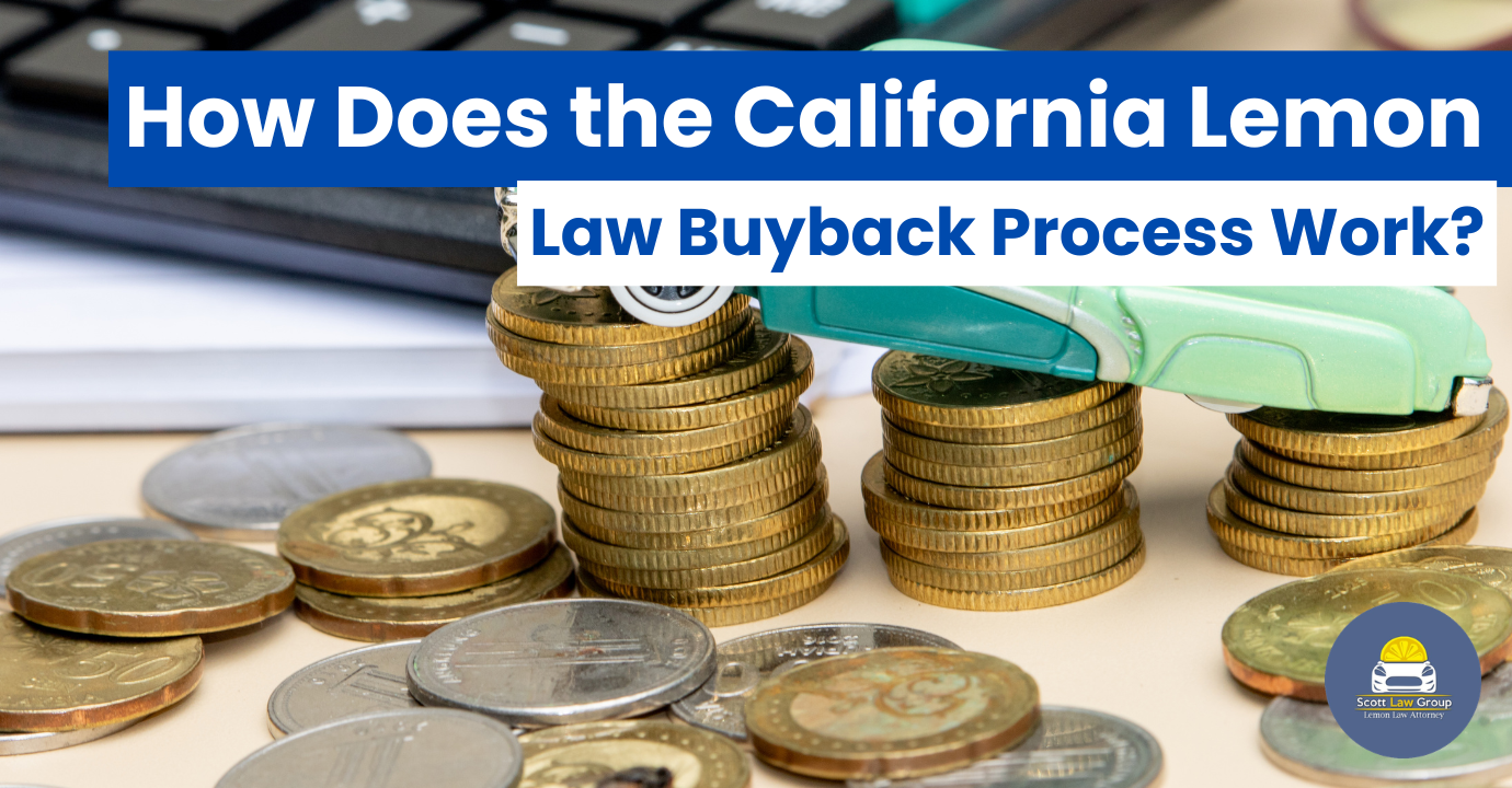 guide to California Lemon Law buyback process