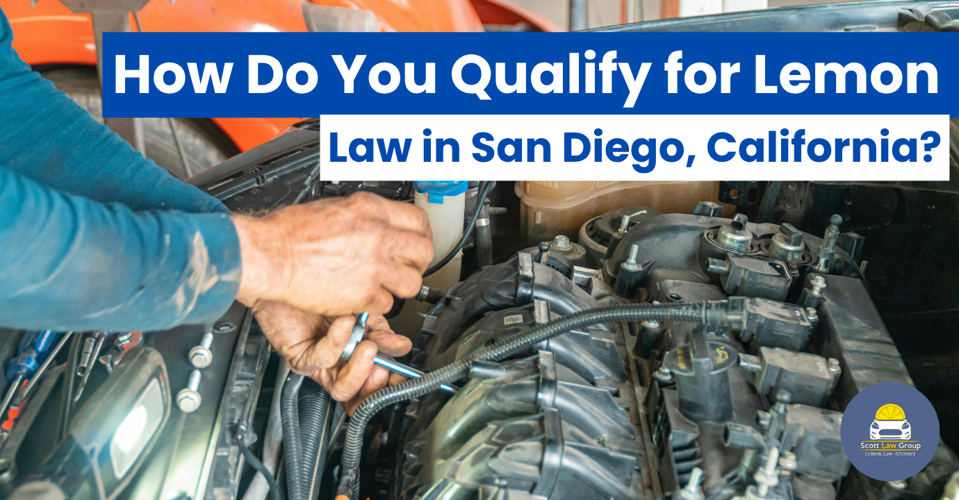 how to qualify for Lemon Law in San Diego