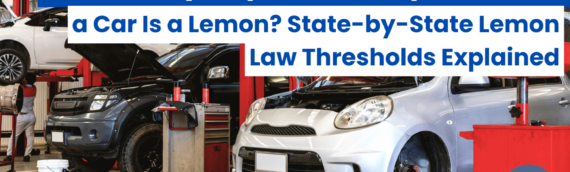 How Many Repair Attempts Before a Car Is a Lemon? State-by-State Lemon Law Thresholds Explained