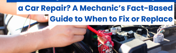 How Many Times Is Too Many for a Car Repair? A Mechanic’s Fact-Based Guide to When to Fix or Replace