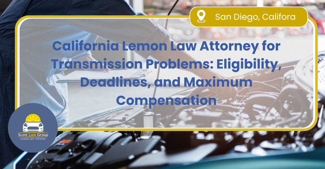 California Lemon Law attorney for transmission problems