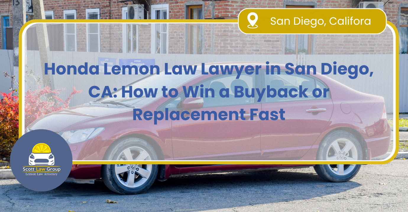 Honda Lemon Law lawyer San Diego